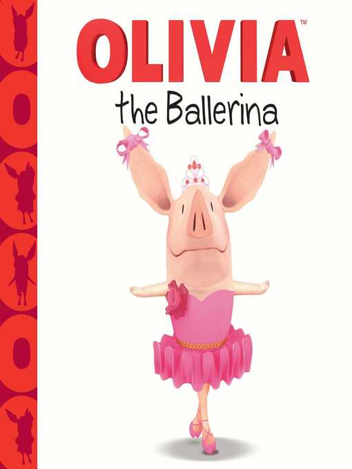 Title details for Olivia the Ballerina by Farrah McDoogle - Wait list